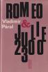 Romeo a julie 2300