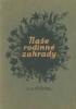Na�e rodinn� zahrady I./II.