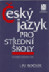 esk jazyk pro stedn koly I.-IV. ronk