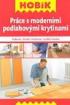 PRCE S MODERNMI PODLAHOVMI KRYTINAMI