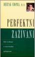 Perfektn zavn -- Kl k tlesn a emocionln spokojenosti