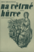 Na vtrn hrce