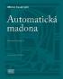 AUTOMATICK MADONA - ANTOLOGIE SKUPINY R