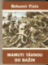 Mamuti thnou do bain