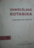 Zemdlsk botanika 3, Systematika rostlin