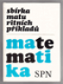 Matematika - sbrka maturitnch pklad