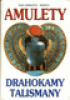 Amulety,drahokamy a talismany