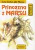 PRINCEZNA Z MARSU - JOHN CARTER, PN MARSU 1