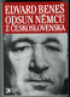 Odsun Nmc z eskoslovenska - Vbor pamt, projev a dokument 1940-1947