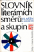 Slovnk literrnch smr a skupin