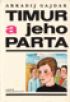 Timur a jeho parta