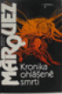 Kronika ohlen smrti