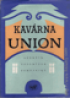 Kavrna Union - Sbornk spomnek pamtnk