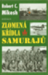 Zlomen kdla samuraj