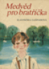 Medvd pro bratka