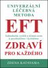 UNIVERZLN LEBN METODA EFT ZDRAV PRO KADHO