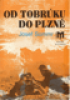 Od Tobrku do Plzn