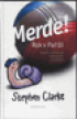 Merde! Rok v Pai