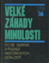 Velk zhady minulosti