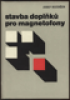 Stavba doplk pro magnetofony