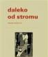 DALEKO OD STROMU