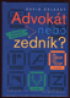 Advokt nebo zednk