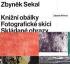 ZBYNK SEKAL: KNIN OBLKY - FOTOGRAFICK SKICI -