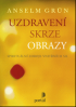 UZDRAVEN SKRZE OBRAZY