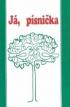 J, psnika - Zpvnk pro ky zkladnch kol (I. dl pro 1.-4. tdu)