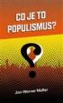 CO JE POPULISMUS?