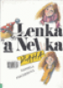 Lenka a Nelka neboli AHA