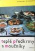 Tepl pedkrmy a mounky