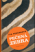 Peen zebra