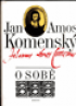 Komensk Jan mos  - O sob