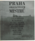 Praha objektivem mistr