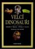 Velc dinosaui - pbh evoluce gigant