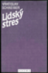 Lidsk stres