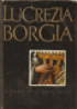 Lucrezia Borgia