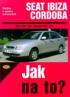 JAK NA TO? .41 - SEAT IBIZA/CORDOBA